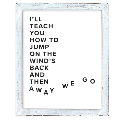 "I'll Teach You" Framed Words